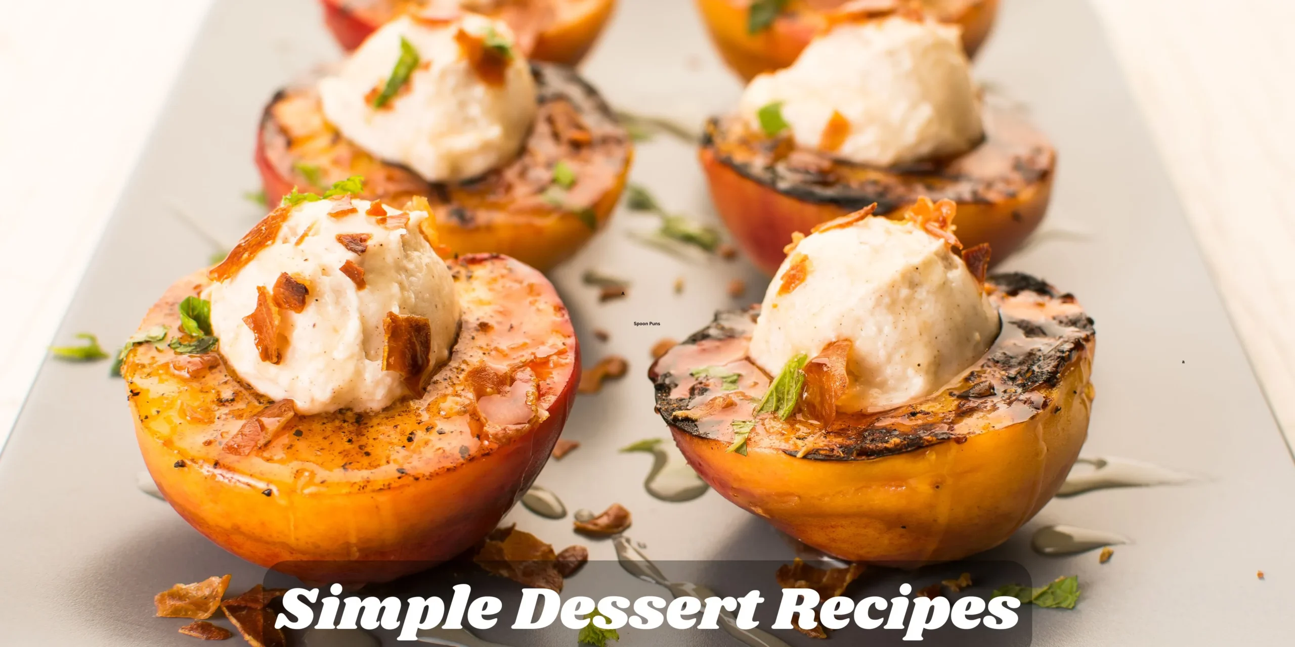 Simple Dessert Recipes