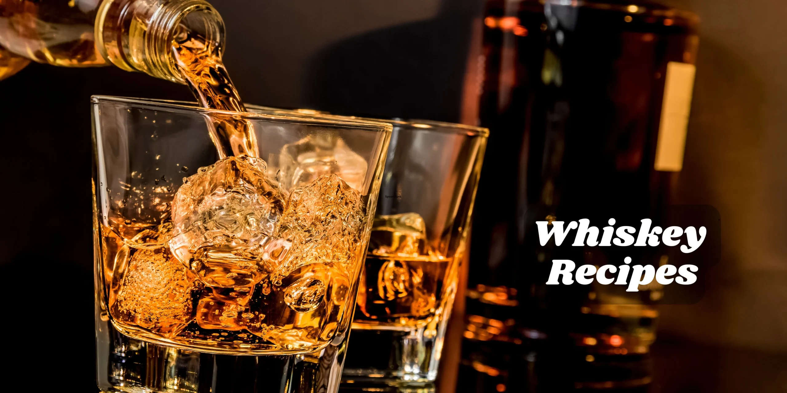 Whiskey Recipes